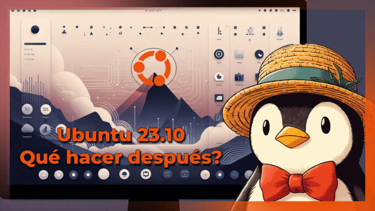 Optimiza tu Experiencia Ubuntu 23.10