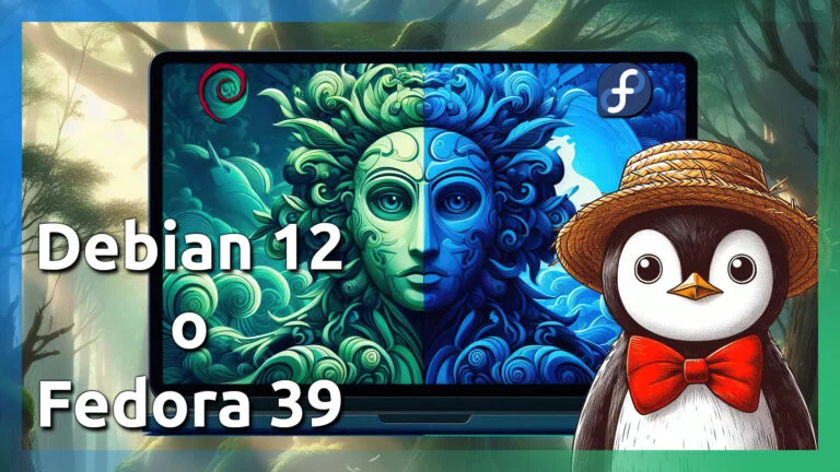 Debian o Fedora