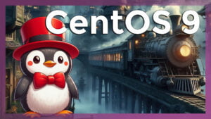 CentOS Stream 9