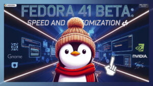 Fedora 41 Beta